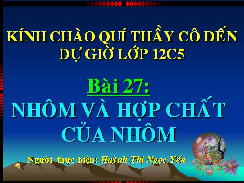 Bài 27. Nhôm và hợp chất của nhôm