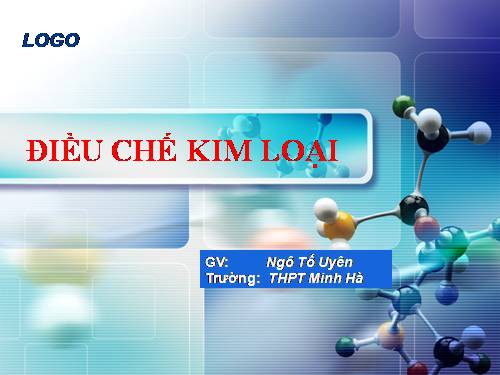 Bài 21. Điều chế kim loại