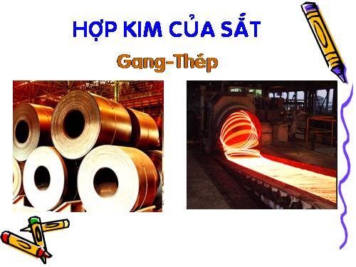 Bài 33. Hợp kim của sắt