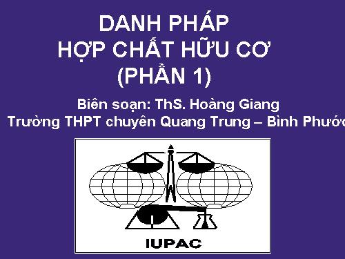 hoa hoc huu co_Danh phap 1 (ThS. Hoang Giang).ppt