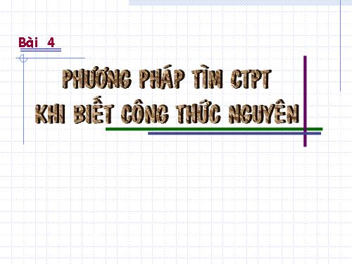 TÌM CÔNG THỨC PHÂN TỬ 3