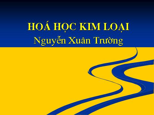 Hóa học kim loại 12