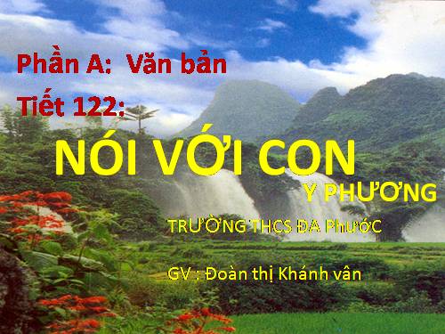 Bài 24. Nói với con