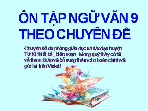 ôn tập ngữ văn 9 theo chuyên đề .