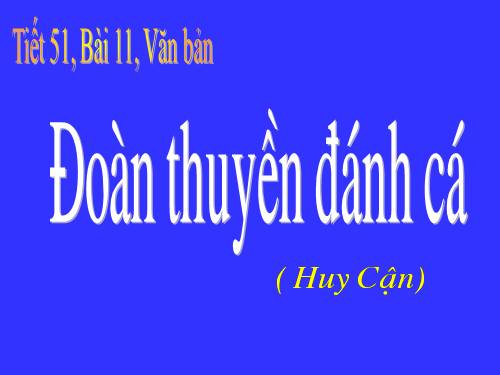 Bài 11. Đoàn thuyền đánh cá