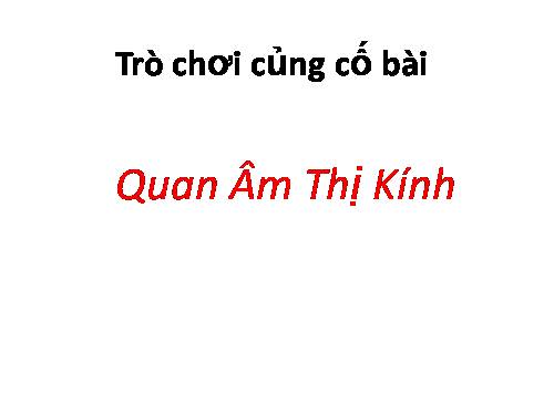 Bài 29. Quan Âm Thị Kính