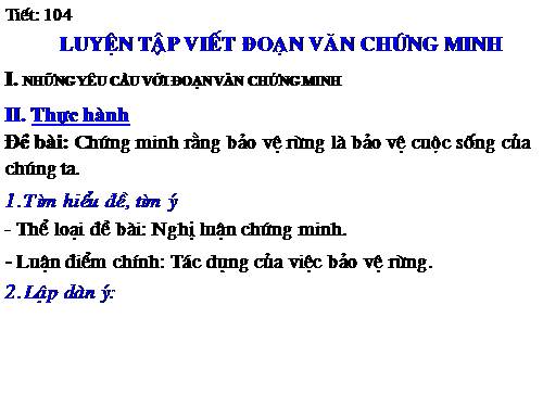 Bài 24. Luyện tập viết đoạn văn chứng minh