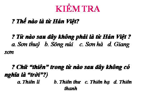 Bài 6. Từ Hán Việt (tiếp theo)