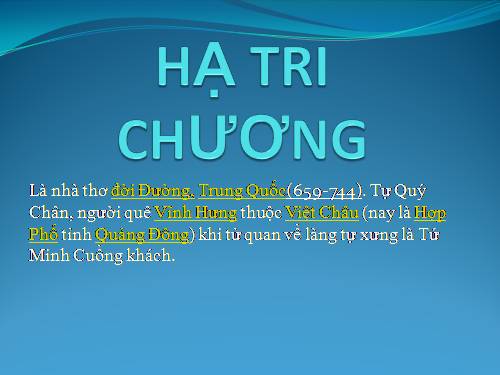 Bài 10. Ngẫu nhiên viết nhân buổi mới về quê (Hồi hương ngẫu thư)