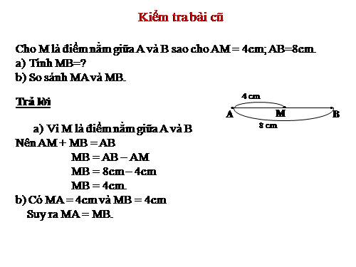 Chương I. §10. Trung điểm của đoạn thẳng