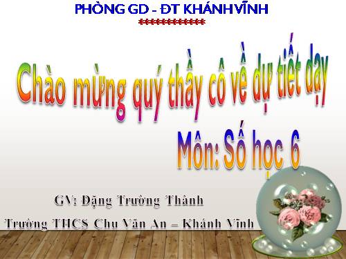 Chương III. §13. Hỗn số. Số thập phân. Phần trăm