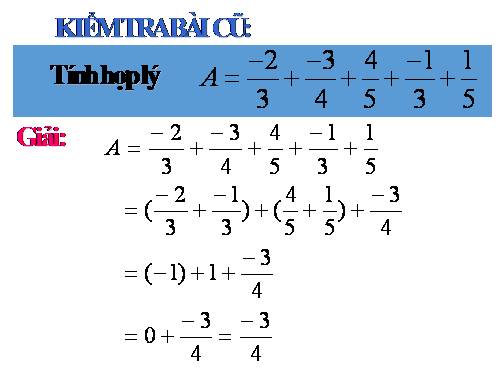 Chương III. §8. Tính chất cơ bản của phép cộng phân số