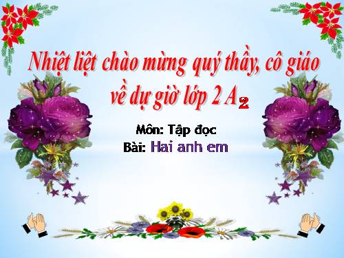 Tuần 15. Hai anh em