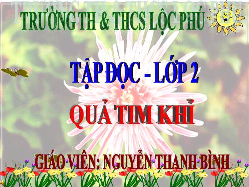 Tuần 24. Quả tim khỉ