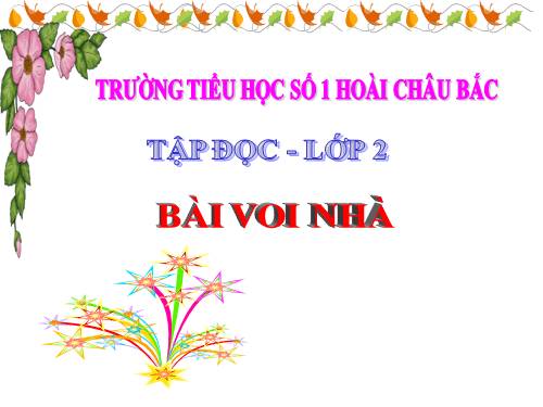 Tuần 24. Voi nhà