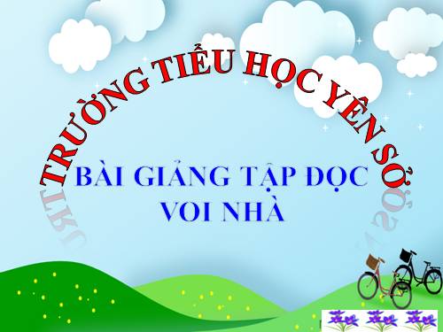 Tuần 24. Voi nhà