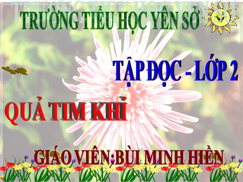 Tuần 24. Quả tim khỉ