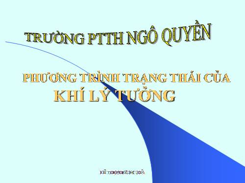 Bài 31. Phương trình trạng thái của khí lí tưởng