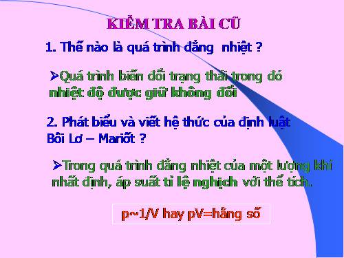 Bài 29. Quá trình đẳng nhiệt. Định luật Bôi-lơ - Ma-ri-ốt