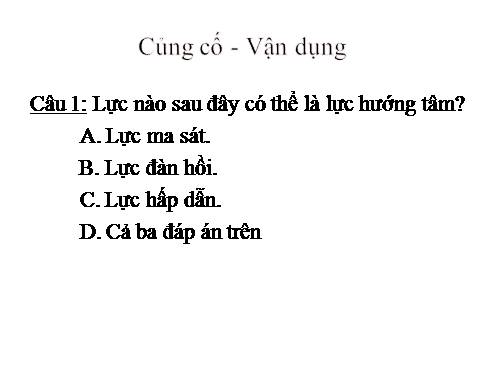 Bài 14. Lực hướng tâm