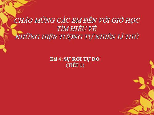 Bài 4. Sự rơi tự do