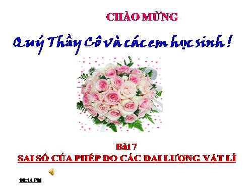 Bài 7. Sai số của phép đo các đại lượng vật lí