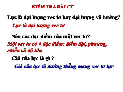 Bài 17. Cân bằng của một vật chịu tác dụng của hai lực và của ba lực không song song