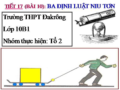 Bài 10. Ba định luật Niu-tơn