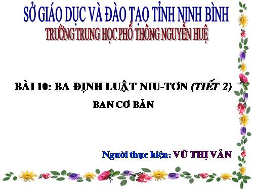 Bài 10. Ba định luật Niu-tơn