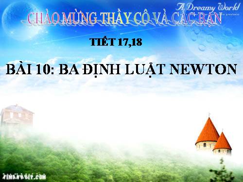 Bài 10. Ba định luật Niu-tơn