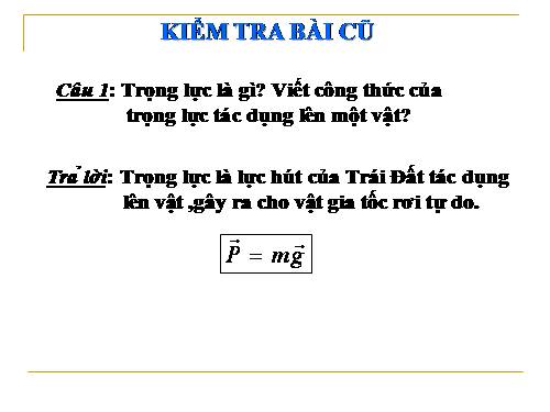 Bài 11. Lực hấp dẫn. Định luật vạn vật hấp dẫn