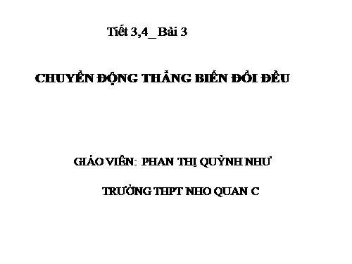 Bài 3. Chuyển động thẳng biến đổi đều