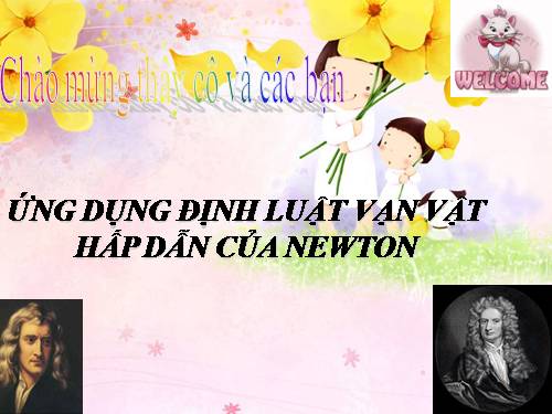 Ứng dụng định luật vạn vật hấp dẫn của Newton