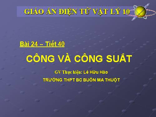 Bài 24. Công và công suất