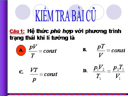 Bài 31. Phương trình trạng thái của khí lí tưởng