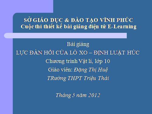 Bài 12. Lực đàn hồi của lò xo. Định luật Húc