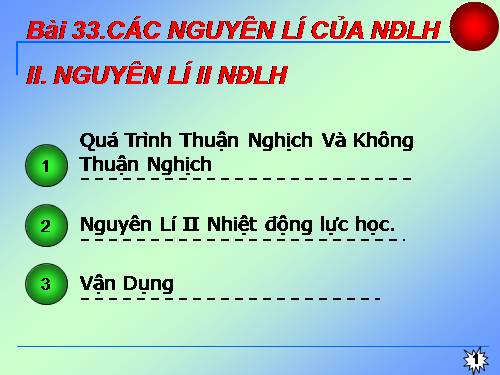 Bài 33. Các nguyên lí của nhiệt động lực học