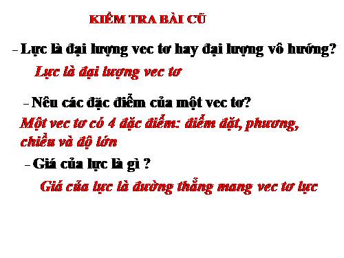 Bài 17. Cân bằng của một vật chịu tác dụng của hai lực và của ba lực không song song