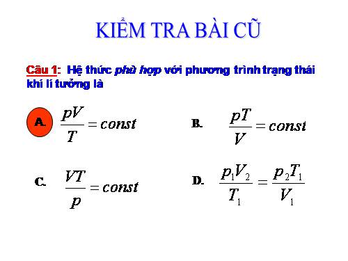 Bài 31. Phương trình trạng thái của khí lí tưởng