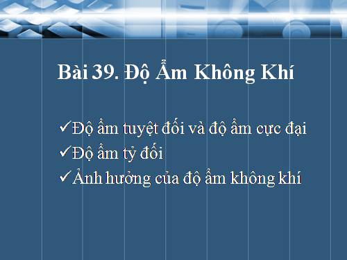 Bài 39. Độ ẩm của không khí