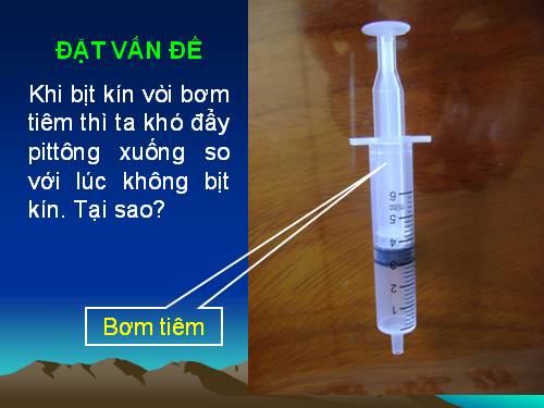 Bài 29. Quá trình đẳng nhiệt. Định luật Bôi-lơ - Ma-ri-ốt