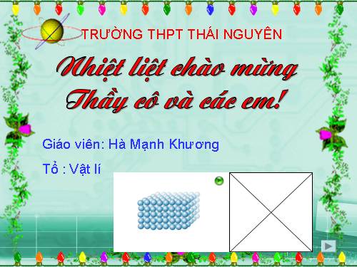 Bài 28. Cấu tạo chất. Thuyết động học phân tử chất khí