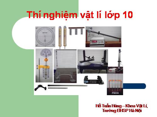 THÍ NGHIỆM VẬT LÝ 10