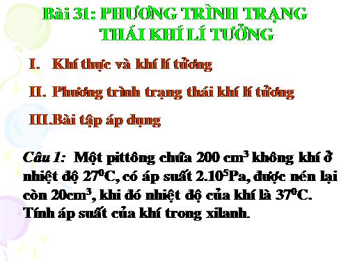 Bài 31. Phương trình trạng thái của khí lí tưởng