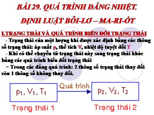 Bài 29. Quá trình đẳng nhiệt. Định luật Bôi-lơ - Ma-ri-ốt