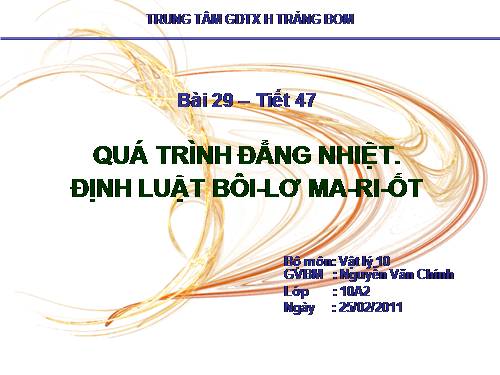 Bài 29. Quá trình đẳng nhiệt. Định luật Bôi-lơ - Ma-ri-ốt