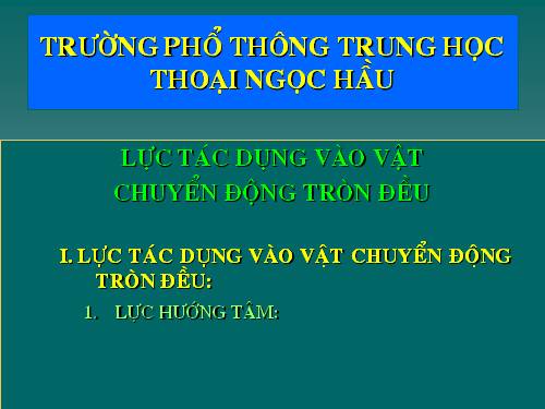 Bài 14. Lực hướng tâm