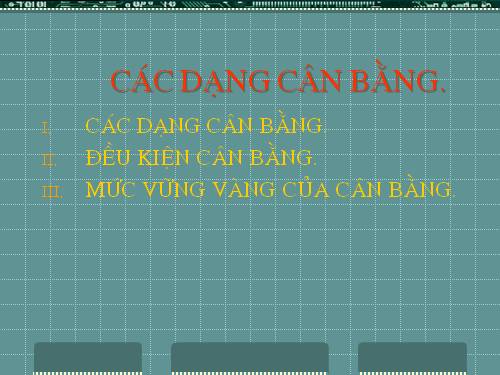 Bài 20. Các dạng cân bằng. Cân bằng của một vật có mặt chân đế