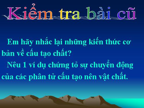 Bài 32. Nội năng và sự biến thiên nội năng