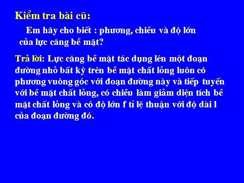 Bài 40. Thực hành: Xác định hệ số căng bề mặt của chất lỏng